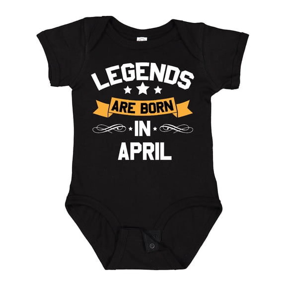 Inktastic Legends Are Born in April Boys or Girls Baby Bodysuit