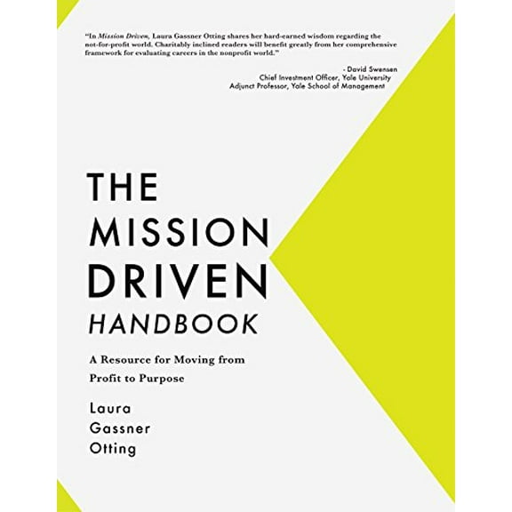 Pre-Owned The Mission Driven Handbook: A Resource for Moving from Profit to Purpose Paperback