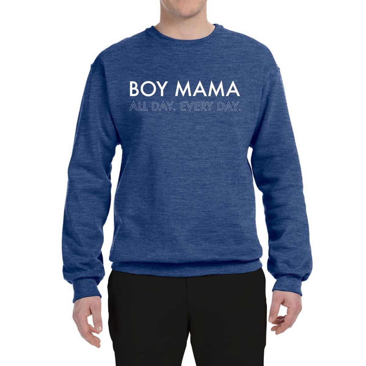 Boy mom all day everyday sweatshirt hot sale