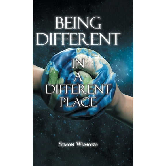 Being Different in a Different Place (Hardcover)