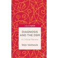 thumbnail image 4 of Diagnosis and the DSM: A Critical Review (Palgrave Pivot), 4 of 5
