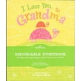 thumbnail image 1 of Pre-Owned I Love You Grandma - Recordable Storybook (Unknown Binding) 1595302719 9781595302717, 1 of 1