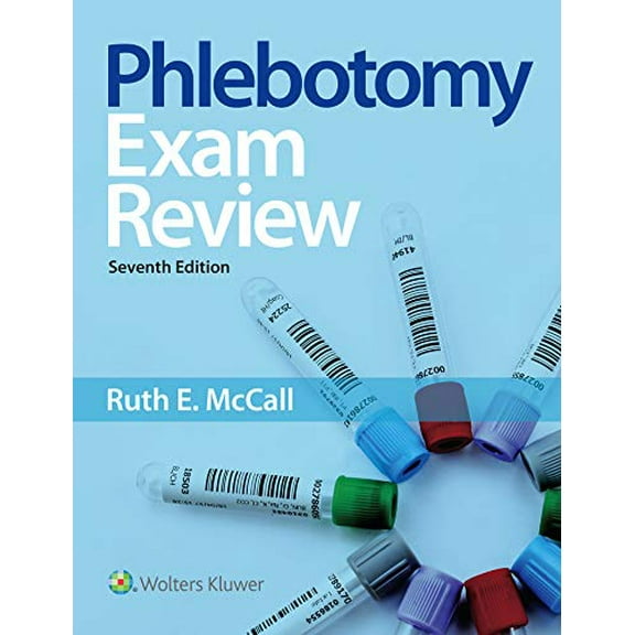 Pre-Owned Phlebotomy Essentials Exam Review (Phlebotomy Exam Review)