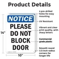 thumbnail image 2 of (2 Pack) Please Do Not Block Door OSHA Notice Sign 10 Inch X 14 Inch Plastic Sign, Weather Resistant, UV Protected for Workplace, Business, and Construction Site, Made in the USA, 2 of 8
