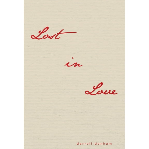 Lost in Love (Hardcover)