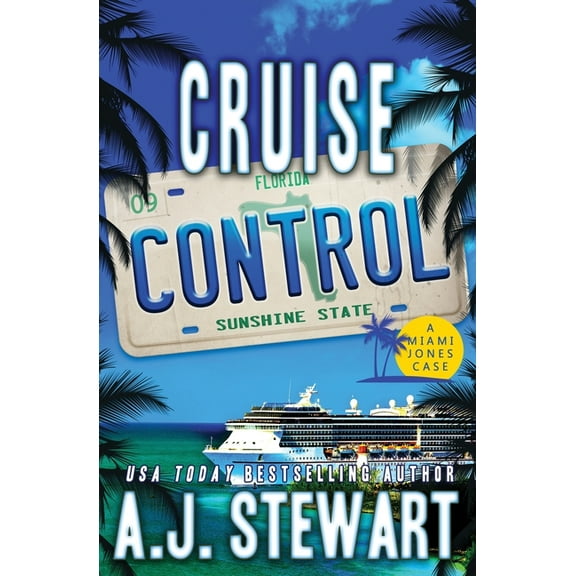 Miami Jones Florida Mystery Cruise Control, Book 9, (Paperback)