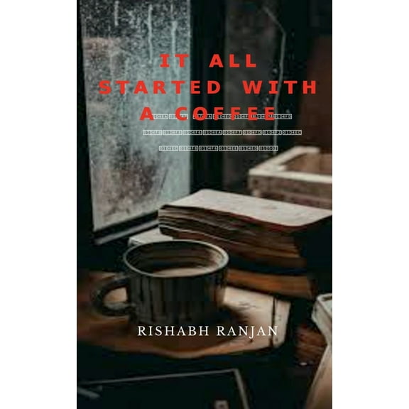It all started with A Coffee, (Paperback)