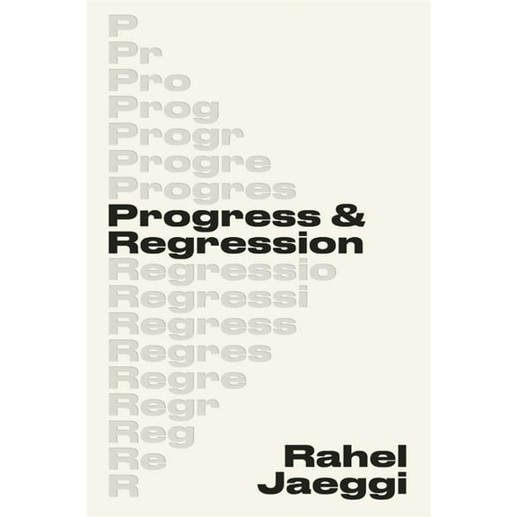 Progress and Regression, (Hardcover)