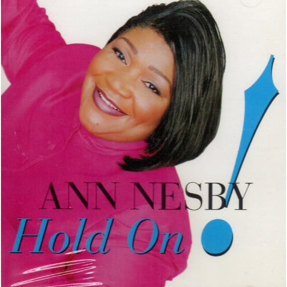 Hold On - Ann Nesby