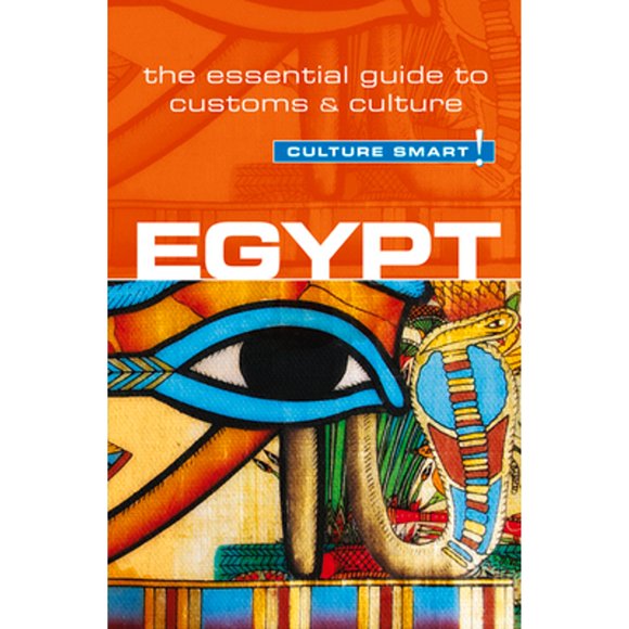 Pre-Owned Egypt - Culture Smart!: The Essential Guide to Customs & Culture (Paperback 9781857336719) by Jailan Zayan, Culture Smart!