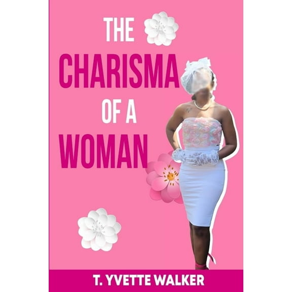 The Charisma Of A Woman, (Paperback)