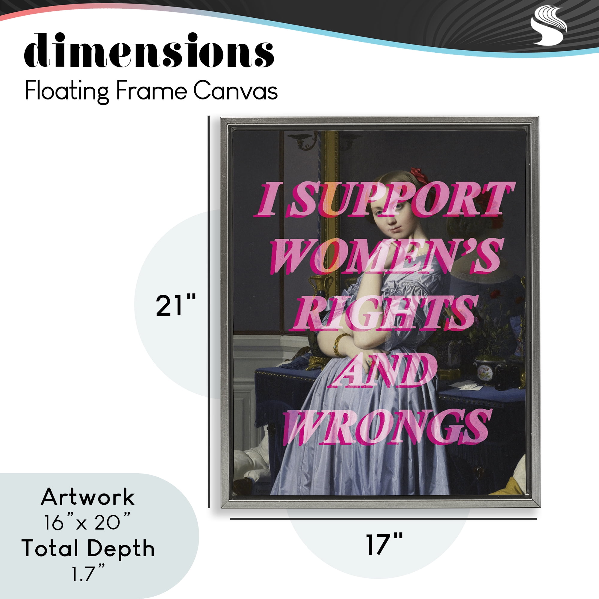 I Support Women's Rights & Wrongs Gray Framed Floater Canvas Wall Art, design by Lil' Rue