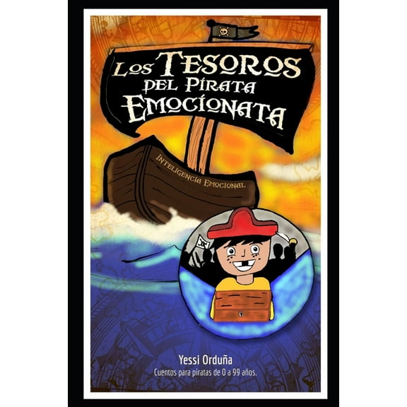 Los tesoros del pirata Emocionata : Inteligencia emocional (Paperback)