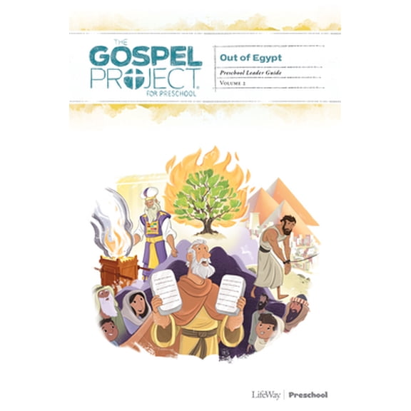 Pre-Owned The Gospel Project (TGP): The Gospel Project for Preschool: Preschool Leader Guide - Volume 2: Out of Egypt (Paperback)