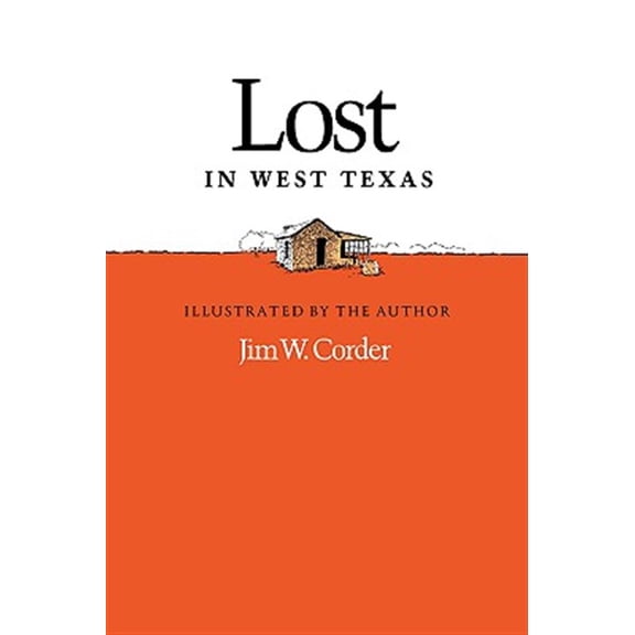 Pre-Owned Wardlaw Books: Lost in West Texas (Paperback)