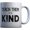 mug597, variant on Teach to Be Kind Coffee Mug,Great Gift Idea, Perfect for Home or The Office, 11oz Ceramic Coffee or Tea Cup by ExpressionMugs