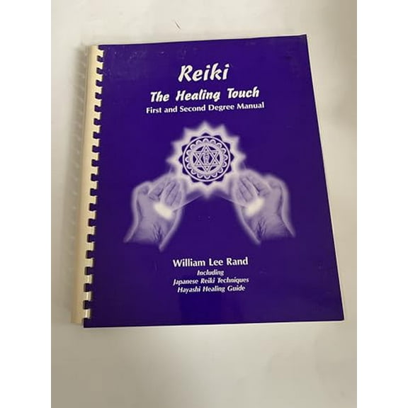 Pre-Owned Reiki: The Healing Touch - First and Second Degree Manual, 9781886785038, 1886785031, Paperback, Revised & Expanded Edition edition