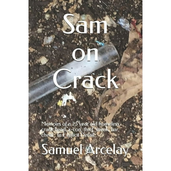 Sam on Crack (Paperback)