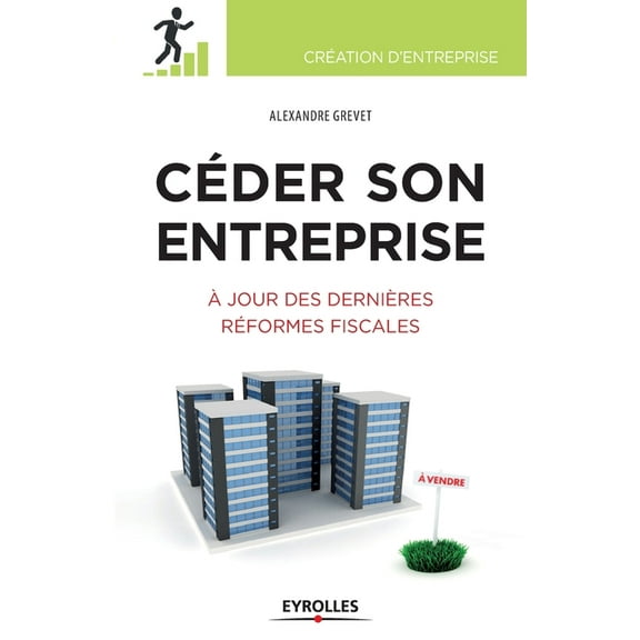 Céder son entreprise (Paperback)