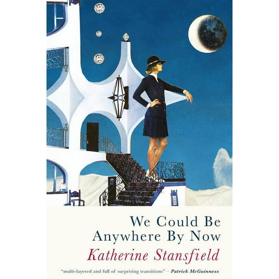 We Could Be Anywhere By Now (Paperback)
