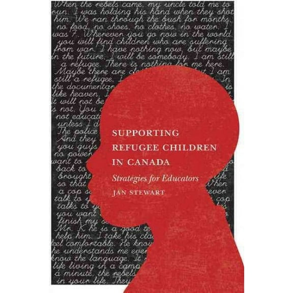 Supporting Refugee Children: Strategies for Educators (Paperback)