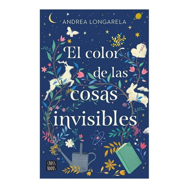 El color de las cosas invisibles Crossbooks Andrea Longarela