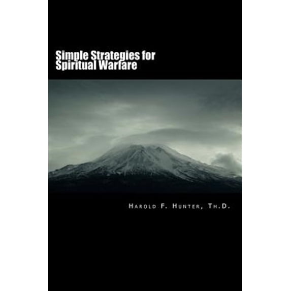 Pre-Owned Simple Strategies for Spiritual Warfare