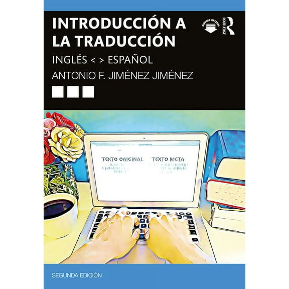 IntroducciÃ³n a la traducciÃ³n: inglÃ©s espaÃ±ol, (Paperback)