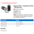 thumbnail image 2 of Bypass Oil Filter - Compatible with 2004 - 2006 Mack DM 2005, 2 of 2