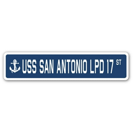 USS SAN ANTONIO LPD 17 Street Sign us navy ship veteran sailor