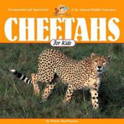 Pre-Owned Cheetahs for Kids (Wildlife for Kids Series) (Paperback) 1559716657 9781559716659