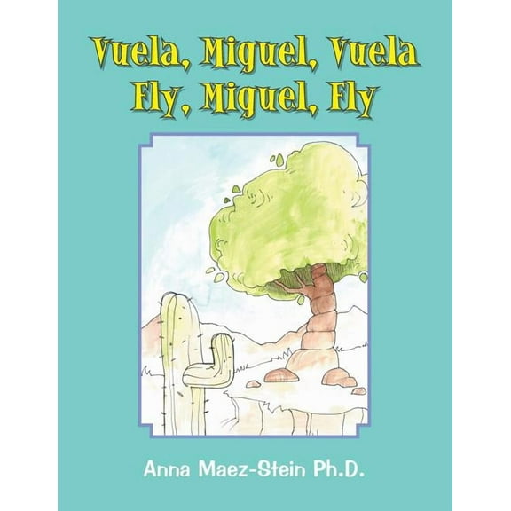 Vuela, Miguel, Vuela Fly, Miguel, Fly