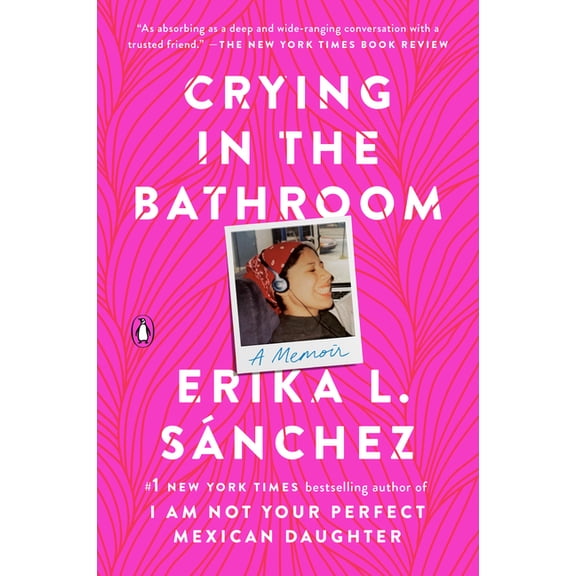 Crying in the Bathroom: A Memoir, (Paperback)