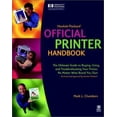 thumbnail image 1 of Pre-Owned Hewlett-Packard? Official Printer Handbook (Paperback) 0764532898 9780764532894, 1 of 1
