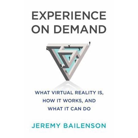 Pre-Owned Experience on Demand: What Virtual Reality Is How It Works and What It Can Do (Hardcover) 0393253694 9780393253696