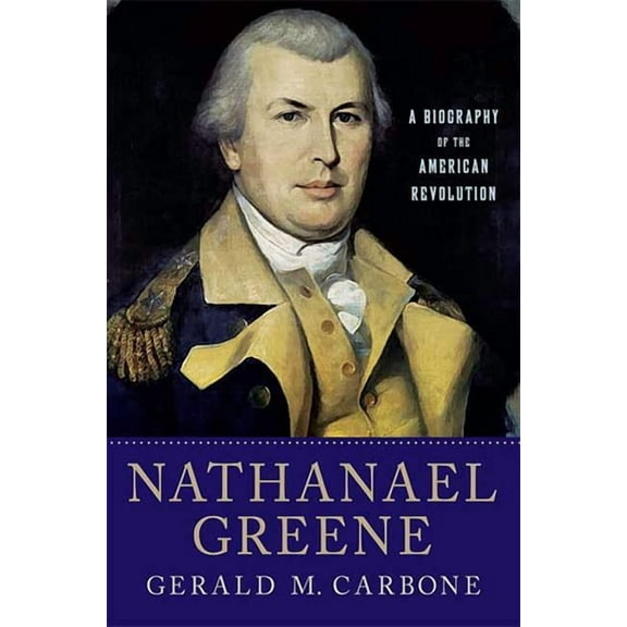 Nathanael Greene - Paperback