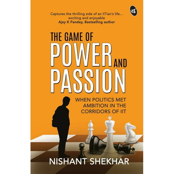 The Game of Power and Passion (Paperback)