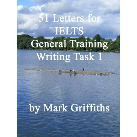 51 Letters for IELTS General Training Writing Task 1 -