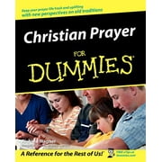 For Dummies: Christian Prayer for Dummies (Paperback)