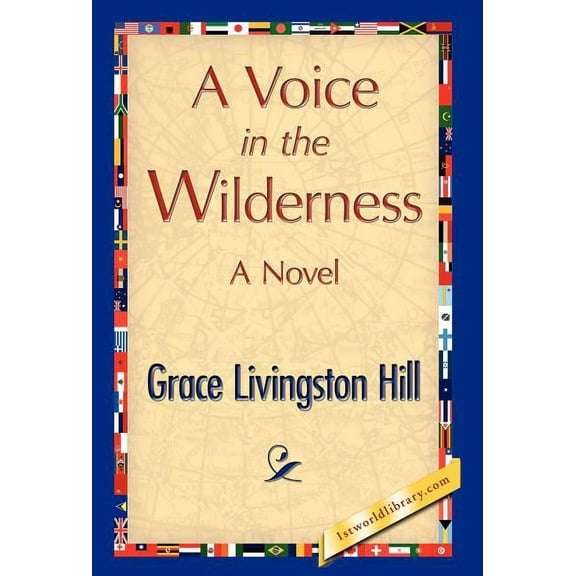 A Voice in the Wilderness (Hardcover)