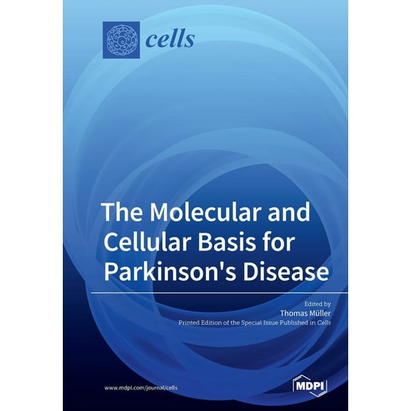The Molecular and Cellular Basis for Parkinson's Disease (Paperback)