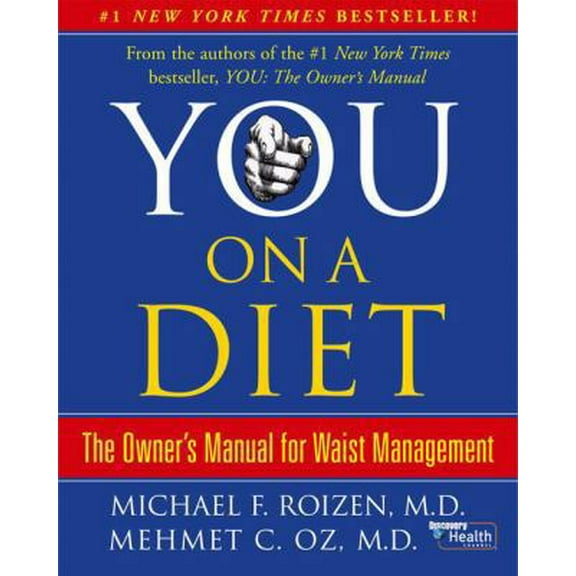 Pre-Owned You, on a Diet: The Owner's Manual for Waist Management (Hardcover) 0743292545 9780743292542