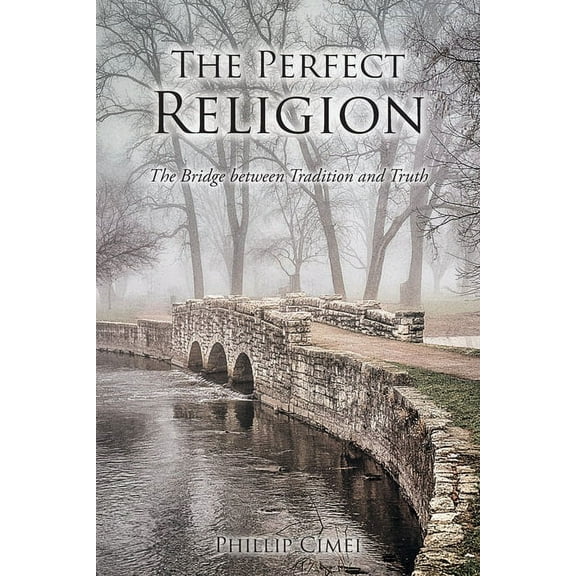 The Perfect Religion (Paperback)