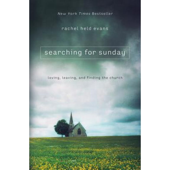 Pre-Owned SEARCHING FOR SUNDAY: Loving, Leaving, and Finding the Church Paperback