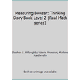 thumbnail image 1 of Pre-Owned Measuring Bowser: Thinking Story Book Level 2 {Real Math series] (Paperback) 0896886034 9780896886032, 1 of 1