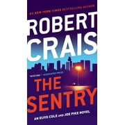 An Elvis Cole and Joe Pike Novel: The Sentry (Series #14) (Paperback)