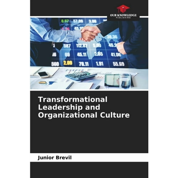 Transformational Leadership and Organizational Culture, (Paperback)