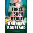 thumbnail image 1 of Novela The Force of Such Beauty, 1 of 1