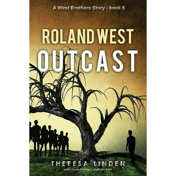 West Brother Roland West, Outcast, Book 5, (Paperback)