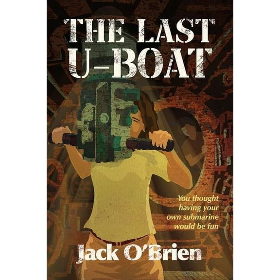 The Last U-Boat, (Paperback)